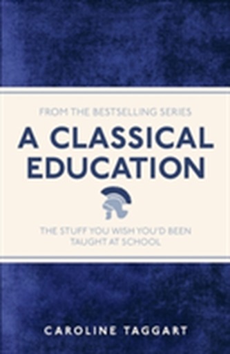 A Classical Education