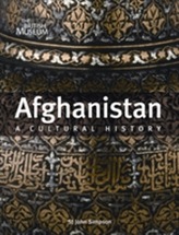 Afghanistan: A Cultural History