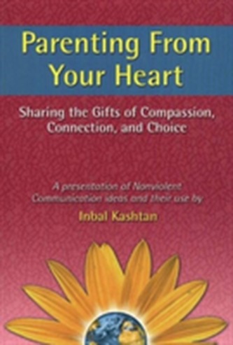 Parenting From Your Heart