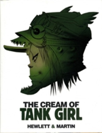Tank Girl - Cream of the Tank