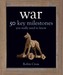 50 Events You Really Need to Know: History of War