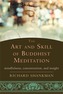 The Art and Skill of Buddhist Meditation