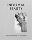 Informal Beauty