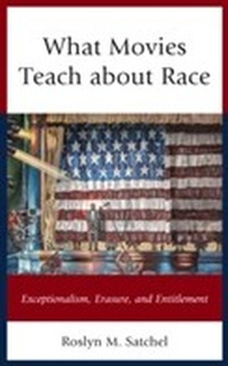 What Movies Teach about Race