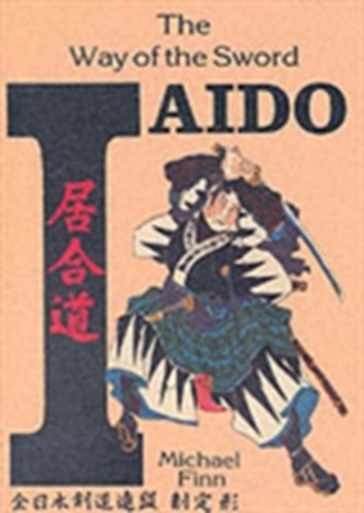 Iaido Way Of The Sword