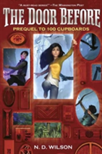 The Door Before (100 Cupboards Prequel)