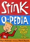 Stink-O-Pedia: Super Stink-y Stuff from A to Zzzzz