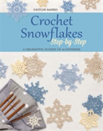 Crochet Snowflakes Step-by-Step