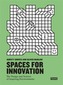 Innovative Spaces: The Design and Science of Inspiring Environmen