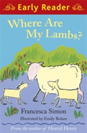 Early Reader: Where are my Lambs?