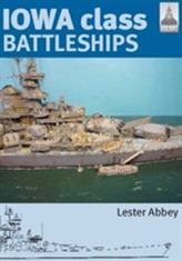 Iowa Class Battleships