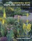 Gardening with Shape, Line, and Texture