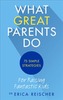 What Great Parents Do