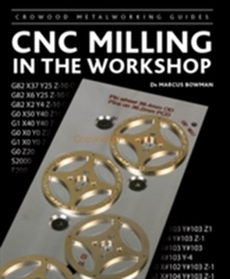 CNC Milling in the Workshop
