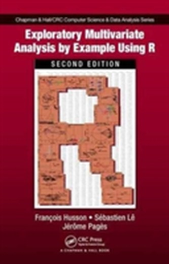 Exploratory Multivariate Analysis by Example Using R, Second Edition