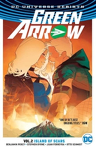 Green Arrow Vol. 2 Island of Scars (Rebirth)