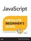 JavaScript Absolute Beginner's Guide