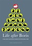 Life After Boris