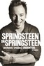 Springsteen on Springsteen: Interviews, Speeches, and Encounters