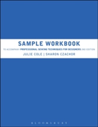 Sample Workbook to Accompany Professional Sewing Techniques for Designers