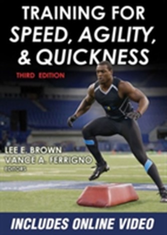 Training for Speed, Agility, and Quickness