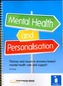 Mental Health and Personalisation