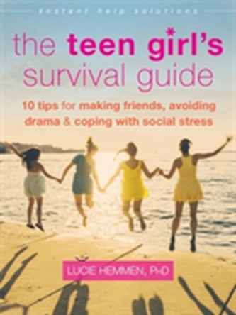 The Teen Girl's Survival Guide