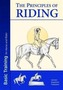 The Principles of Riding: Basic Training for Both Horse and Rider