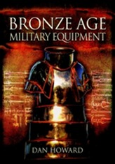 Bronze Age Military Equipment