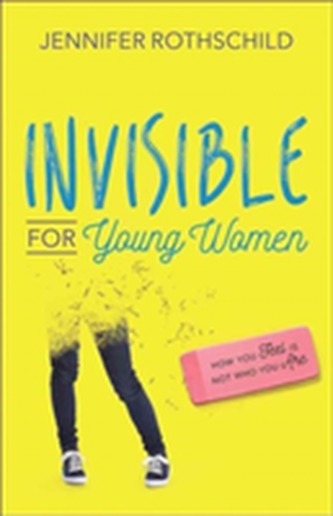 INVISIBLE FOR YOUNG WOMEN
