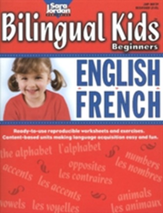 Bilingual Kids Beginners English / French Resource Book