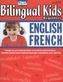 Bilingual Kids Beginners English / French Resource Book