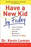 Have a New Kid by Friday Participant's Guide