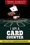 I am a Card Counter
