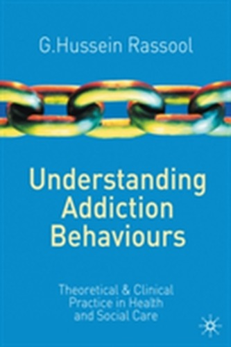 Understanding Addiction Behaviours