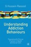 Understanding Addiction Behaviours