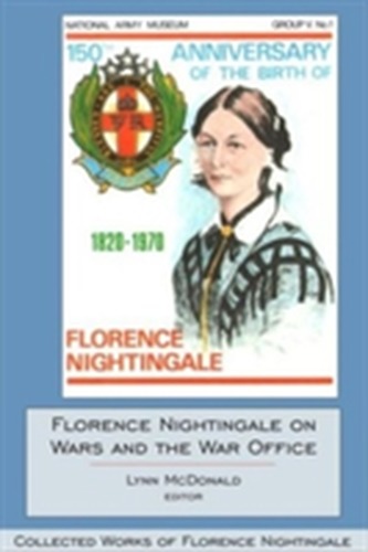 Florence Nightingale on Wars and the War Office