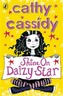 Shine On, Daizy Star