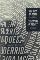 The Gift of Death, Second Edition & Literature in Secret