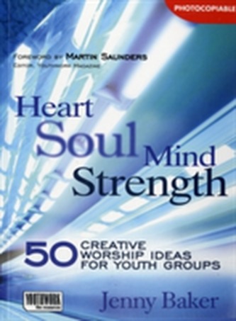 Heart Soul Mind Strength