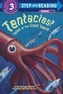 Tentacles! Tales Of The Giant Squid