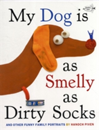 My Dog Is As Smelly As Dirty Socks