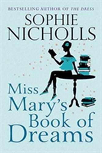 Miss Mary's Book of Dreams