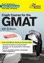 Crash Course For The Gmat, 4Th Edition