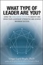 What Type of Leader Are You?
