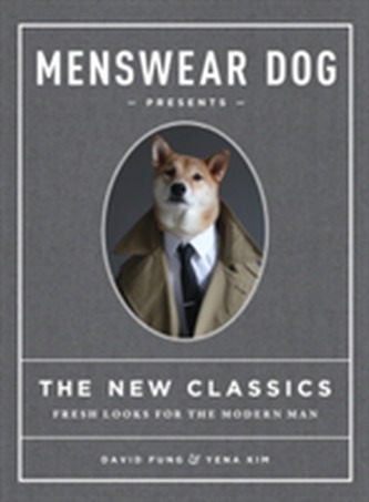 Menswear Dog Presents: The New Classics