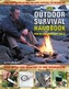 The Outdoor Survival Handbook: Step-by-step Bushcraft Skills