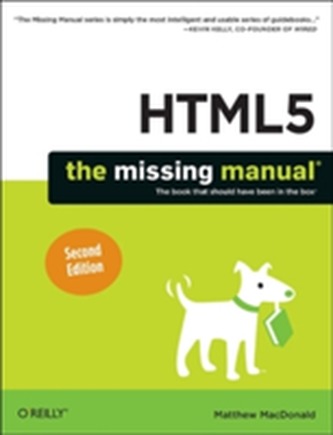 HTML5: The Missing Manual