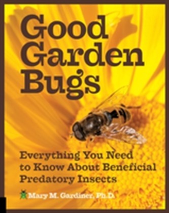 Good Garden Bugs