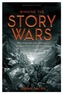Winning the Story Wars